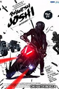 Bhavesh Joshi (2018) Hindi Movie