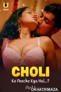 Choli Ke Peeche Kya Hai (2024) ULLU Part 1 Hindi Hot Web Series