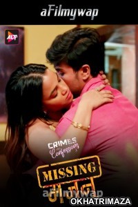 Crimes And Confessions Missing Majnu (2024) S03 Part 1 Hindi Hot Web Series