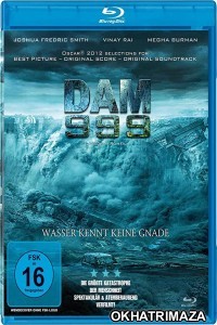 Dam 999 (2011) Hollywood Hindi Dubbed Movie
