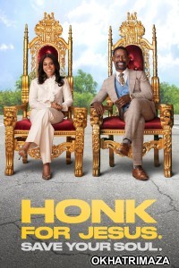 Honk for Jesus Save Your Soul (2022) ORG Hollywood Hindi Dubbed Movie