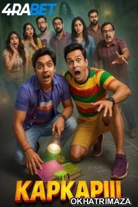Kapkapiii (2025) Hindi Movie