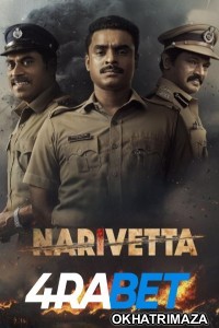 Narivetta (2025) South Indian Hindi Dubbed Movie