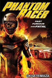 Phantom Racer (2009) ORG Hollywood Hindi Dubbed Movie