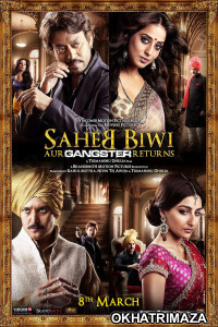 Saheb Biwi Aur Gangster Returns (2013) Bollywood Hindi Movies