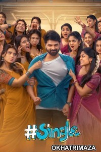 Single (2025) ORG South Inidan Hindi Dubbed Movie