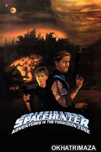 Spacehunter Adventures in The Forbidden Zone (1983) ORG Hollywood Hindi Dubbed Movie