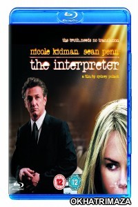 The Interpreter (2005) Hollywood Hindi Dubbed Movies
