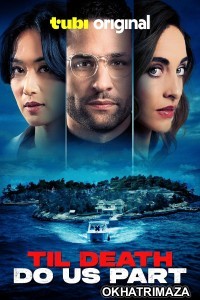 Till Death Do Us Part (2024) HQ Tamil Dubbed Movie